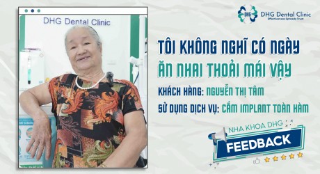 83 tuổi vẫn thay đổi nụ cười với Implant toàn hàm